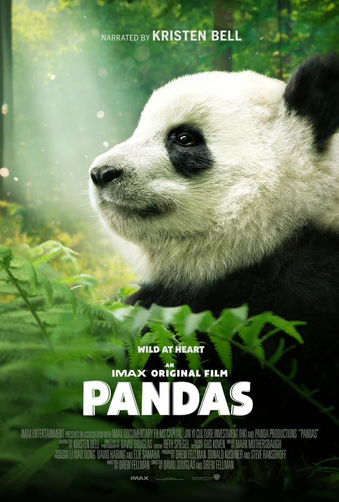 Pandas: An IMAX Original Documentary.
